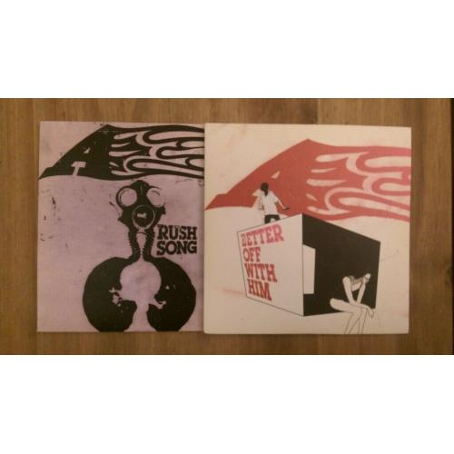 A 'Rush Song' & 'Better Off With Him' 7 inch Vinyl Singles